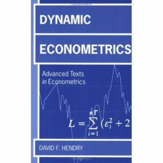 Dynamic Econometrics by David Hendry 1995, Paperback