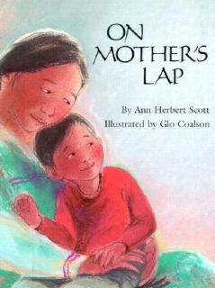 On Mothers Lap by Ann Herbert Scott 2000, Board Book
