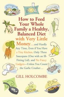   You Count the Garlic Crusher by Gill Holcombe 2010, Paperback