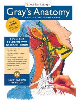 Grays Anatomy Coloring Book A Fact Filled Coloring Book by Fred Stark 