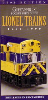 GREENBERGS LIONEL POCKET PRICE GUIDE, 1999 MINT CONDITION