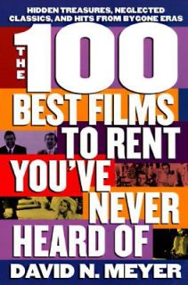 The 100 Best Films to Rent Youve Never Heard Of Hidden Treasures 