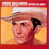 Beyond the Sunset by Hank Williams CD, Jan 1994, Mercury Nashville 