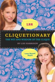 Cliquetionary by Lisi Harrison 2009, Hardcover