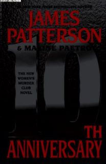 10th Anniversary by James Patterson and Maxine Paetro 2012, Paperback 