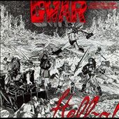 Hell O by GWAR CD, Sep 1992, Metal Blade