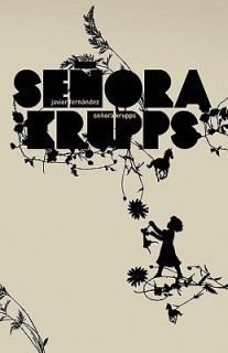 Señora Krupps by Javier Fernández 2010, Paperback