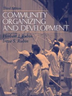 Community Organizing and Development by Herbert J. Rubin and Irene 