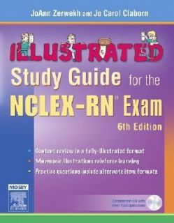 The NCLEX RN Exam by JoAnn Zerwekh and Jo Carol Claborn 2006 