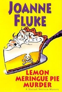 Lemon Meringue Pie Murder by Joanne Fluke 2003, Hardcover