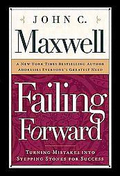   the Most of Your Mistakes by John C. Maxwell 2000, Hardcover