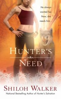 Hunters Need by Shiloh Walker 2009, Paperback