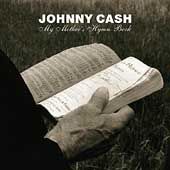 My Mothers Hymn Book by Johnny Cash CD, Apr 2004, Lost Highway