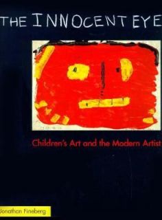 The Innocent Eye by Jonathan David Fineberg 1999, Paperback