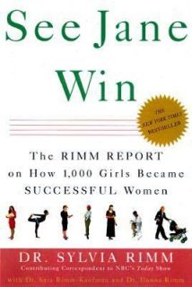 See Jane Win The Rimm Report on How 1,000 Girls Became Successful 