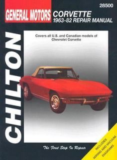 Chevrolet Corvette, 1963 82 by Chilton Automotive Editorial Staff 1998 