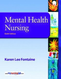 Mental Health Nursing by Karen Fontaine 2008, Paperback