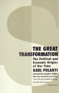   Economic Origins of Our Time by Karl Polanyi 2001, Paperback