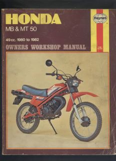 Honda MT5,MB5,MT50,MB50 (1980 1982) Haynes Workshop Manual MB/MT 50,MT 