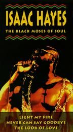 Isaac Hayes   The Black Moses of Soul VHS