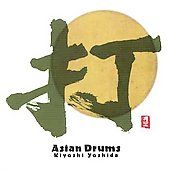 Asian Drums by Kiyoshi Yoshida CD, Mar 2000, Pacific Moon Records 
