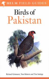 Birds of Pakistan by Richard Grimmett, Tim Inskipp and Tom Roberts 