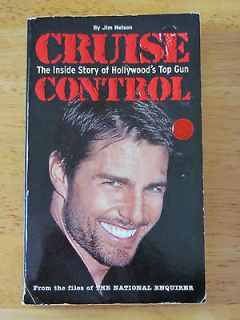 CRUISE CONTROL BY JIM NELSON THE INSIDE STORY OF AMERICAS TOP GUN 