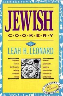 Jewish Cookery by Leah W. Leonard 1994, Hardcover