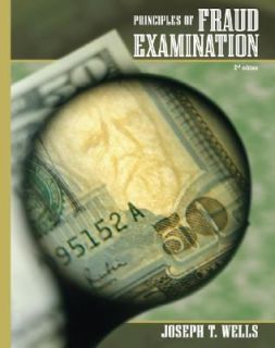   of Fraud Examination by Joseph T. Wells 2008, Hardcover