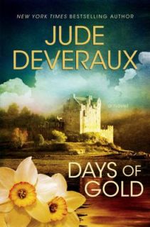 Days of Gold by Jude Deveraux (2009, Har