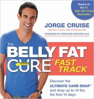   to 14 Lbs   The First 14 Days by Jorge Cruise 2011, Hardcover