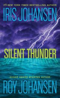 Silent Thunder by Roy Johansen and Iris Johansen 2009, Paperback 
