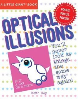Optical Illusions by Keith Kay (2007, Pa