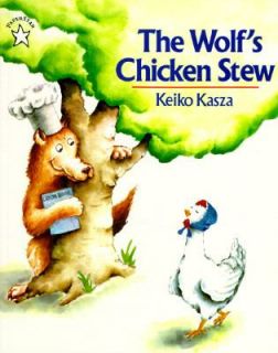 The Wolfs Chicken Stew by Keiko Kasza 1996, Paperback