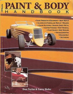Paint & Body Handbook, Don Taylor & Larry Hofer, 1994, Hot Rods, Rat 