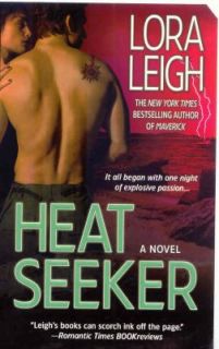 Heat Seeker by Lora Leigh 2009, Paperback