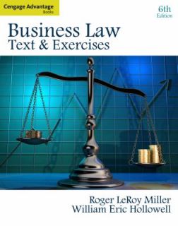   by William E. Hollowell and Roger LeRoy Miller 2010, Paperback