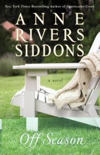 Off Season by Anne Rivers Siddons 2008, Hardcover