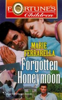 Forgotten Honeymoon by Marie Ferrarella 1997, Paperback