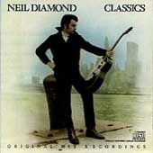 Classics The Early Years by Neil Diamond CD, Oct 1990, Columbia USA 
