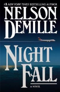Night Fall by Nelson Demille and Nelson DeMille 2004, Hardcover