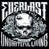   the Ungrateful Living by Everlast CD, Oct 2011, Martyr Records