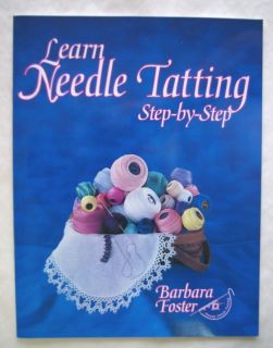 learn needle tatting step by step book handy hands time