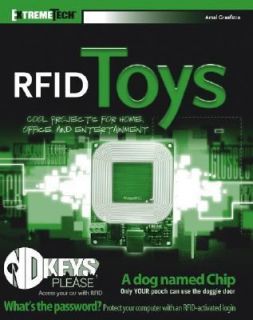 RFID Toys Cool Projects for Home, Office, and Entertainment by Amal 