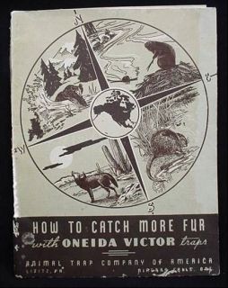 How To Catch More Fur Oneida Victor Traps 1945 Catalog With Price 
