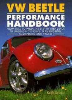 VW Beetle Performance Handbook A Step by Step Guide to Upgrading 