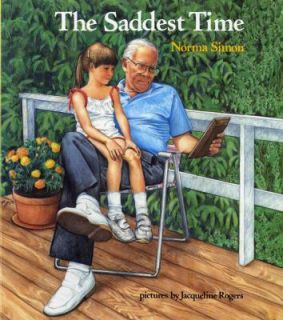 The Saddest Time by Norma Simon (1986, P
