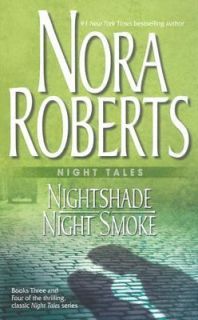   Tales Nightshade Night Smoke by Nora Roberts 2005, Paperback