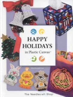 Happy Holidays in Plastic Canvas 2008, Hardcover