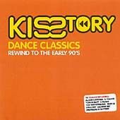 Kisstory   Dance Classics (Rewind To The Early 90s (2 X CD)